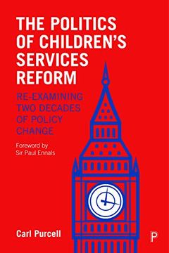 portada The Politics of Children's Services Reform: Re-Examining two Decades of Policy Change
