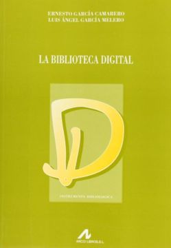 portada La biblioteca digital (Instrumenta bibliológica)