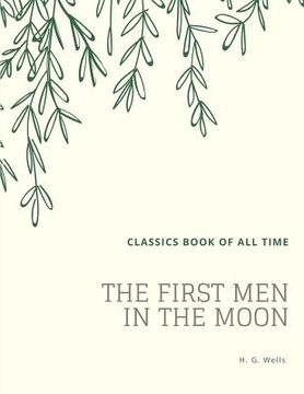 portada The First Men in the Moon (en Inglés)