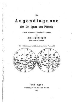 portada Die Augendiagnose des dr. Ignaz von Péczely (en Alemán)