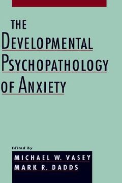 portada the developmental psychopathology of anxiety (en Inglés)