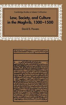 portada Law, Society and Culture in the Maghrib, 1300 1500 (Cambridge Studies in Islamic Civilization) 