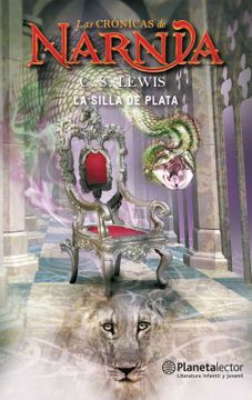 portada La Silla de Plata (Cronicas de Narnia #6) (in Spanish)