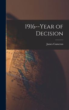 portada 1916--year of Decision (en Inglés)