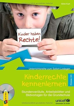 portada Kinderrechte Kennenlernen - Klasse 3/4: Stundenverläufe, Arbeitsblätter und Bildvorlagen für die Grundschule (en Alemán)