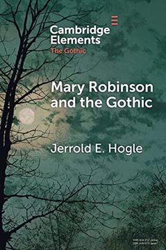portada Mary Robinson and the Gothic (Elements in the Gothic)