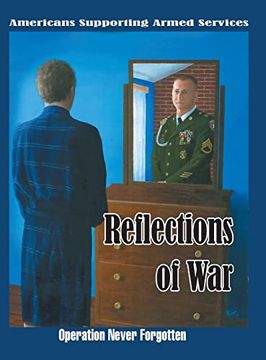 portada Reflections of War: Operation Never Forgotten (en Inglés)