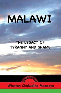 portada Malawi: The Legacy of Tyranny and Shame (en Inglés)
