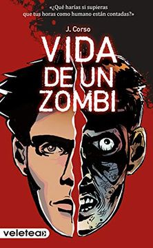 portada Vida de un Zombie: 1 (Breves Mundos) (in Spanish)
