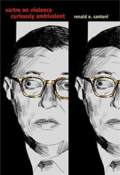 portada Sartre on Violence: Curiously Ambivalent (in English)