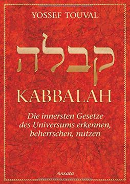portada Kabbalah - die Innersten Gesetze des Universums Erkennen, Beherrschen, Nutzen (en Alemán)