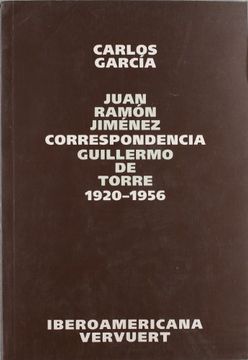 portada Correspondencia: Juan Ramon Jimenez/Guillermo de Torre (1920-1956 )