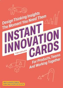 portada Instant Innovation Cards: Design Thinking Insights the Moment you Need Them (in English)