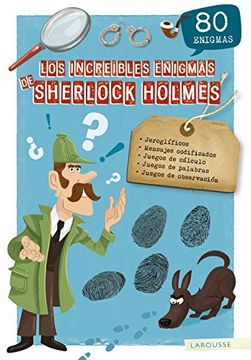 portada Los Increíbles Enigmas de Sherlock Holmes (Larousse - Infantil