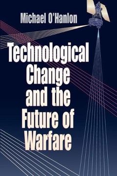 portada Technological Change and the Future of Warfare (en Inglés)