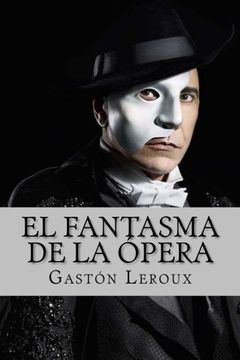 portada El Fantasma  de la Ópera (Spanish Edition)