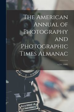 portada The American Annual of Photography and Photographic Times Almanac; v.14 (1900) (en Inglés)