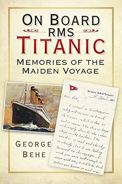 portada On Board RMS Titanic: Memories of the Maiden Voyage