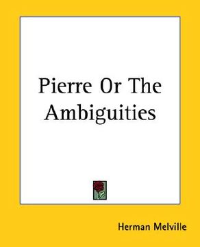 portada pierre or the ambiguities (in English)