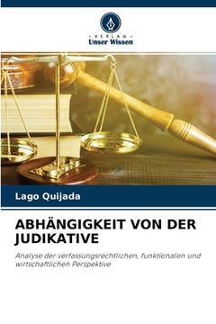 portada Abhängigkeit Von Der Judikative (en Alemán)