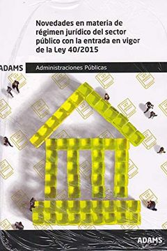 portada Novedades en Materia Regimen Juridico Sector Publi. 40 (in Spanish)