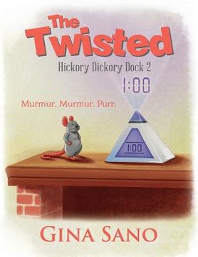 portada The Twisted: Hickory Dickory Dock 2 (en Inglés)