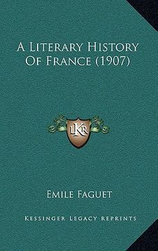 portada a literary history of france (1907) (en Inglés)