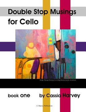 portada Double Stop Musings for Cello, Book One (en Inglés)