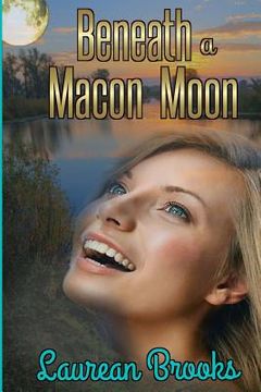 portada Beneath A Macon Moon (in English)