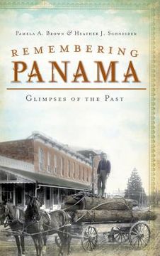 portada Remembering Panama: Glimpses of the Past (en Inglés)