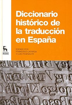 portada Diccionario Histórico de la Traducción en España (Diccionarios) (in Spanish)