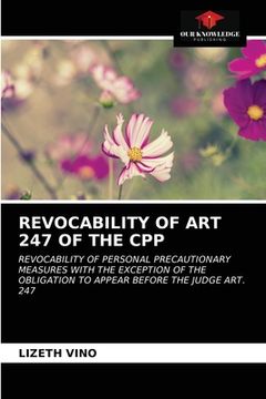 portada Revocability of Art 247 of the Cpp (en Inglés)