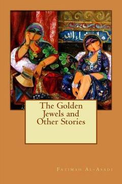 portada The Golden Jewels and Other Stories (en Inglés)