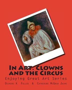 portada In Art: Clowns and the Circus (en Inglés)