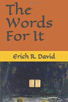 portada The Words for it (in English)