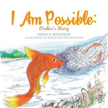 portada I Am Possible: Oralee's Story (in English)