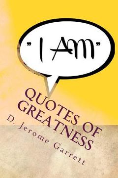 portada Quotes of Greatness: Based on the I am factor (in English)