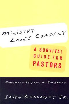 portada ministry loves company: a survival guide for pastors (en Inglés)