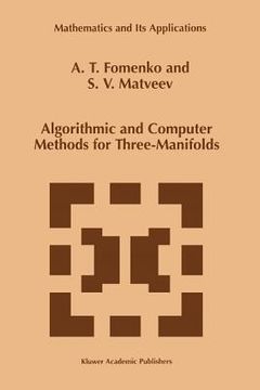 portada algorithmic and computer methods for three-manifolds (en Inglés)