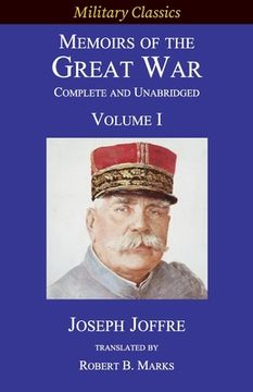 portada Memoirs of the Great War - Complete and Unabridged: Volume I (en Inglés)