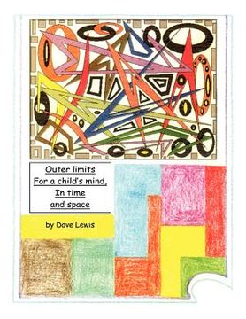 portada outer limits for a child's mind, in time and space (en Inglés)
