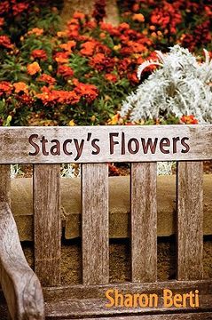 portada stacy's flowers (in English)