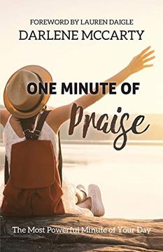 portada One Minute of Praise: The Most Powerful Minute of Your day (en Inglés)