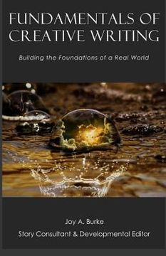 portada Fundamentals of Creative Writing: Building the Foundations of a Real World (in English)