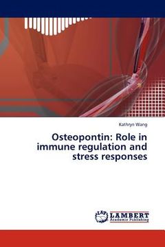 portada osteopontin: role in immune regulation and stress responses