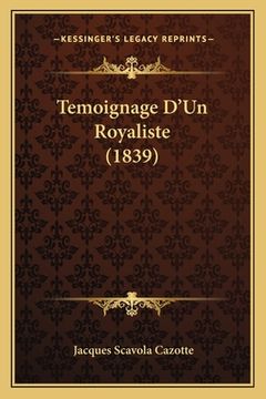 portada Temoignage D'Un Royaliste (1839) (in French)