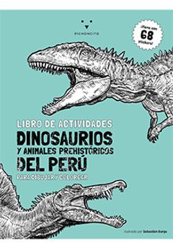 portada Libro de actividades. Dinosaurios y animales prehistóricos del Perú. Para dibujar y colorear