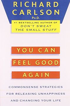 portada You can Feel Good Again: Common-Sense Therapy for Releasing Depression and Changing Your Life (in English)
