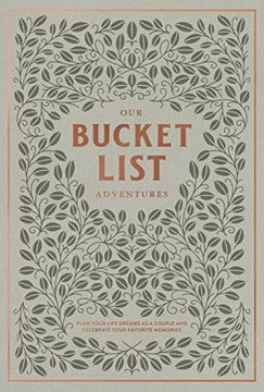 portada Our Bucket List Adventures: Plan Your Life Dreams as a Couple and Celebrate Your Favorite Memories (in English)