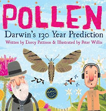 portada Pollen: Darwin'S 130 Year Prediction (Moments in Science) (en Inglés)